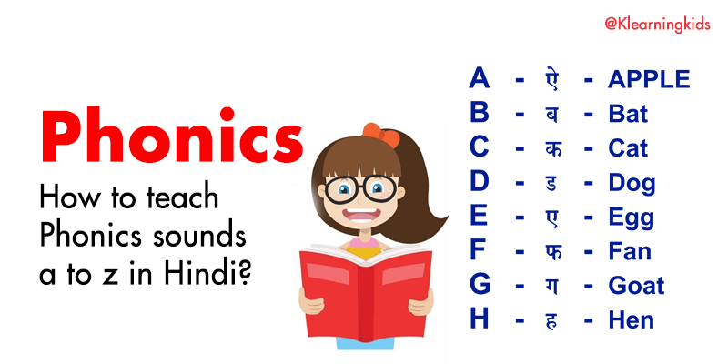 How To Teach Phonics Sounds A To Z In Hindi? - Klearningkids.Com